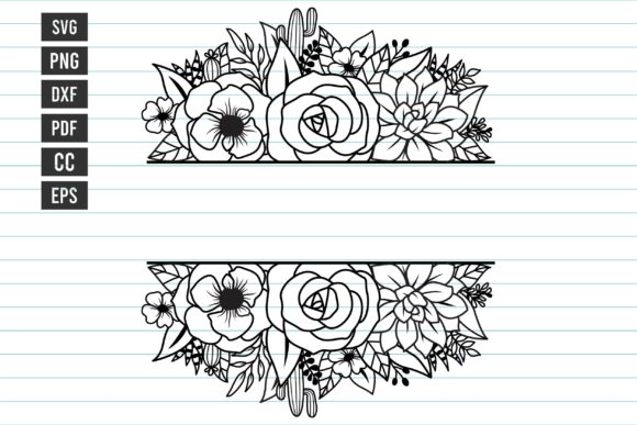Flower Svg Flower Split Monogram Svg Graphics Print Templates